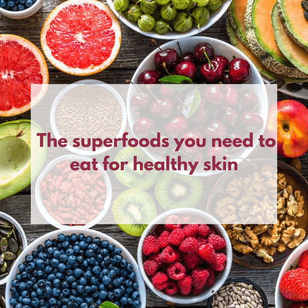 The superfoods you need to eat for healthy skin – LuxaDerme